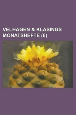 Cover of Velhagen & Klasings Monatshefte (6 )