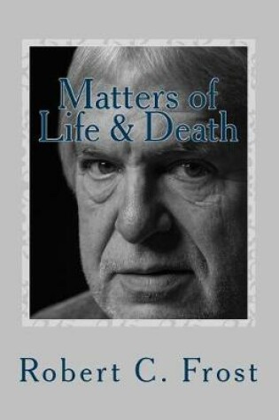 Cover of Matters of Life & Death