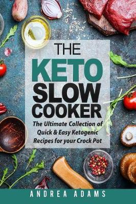 Book cover for The Keto Slow Cooker