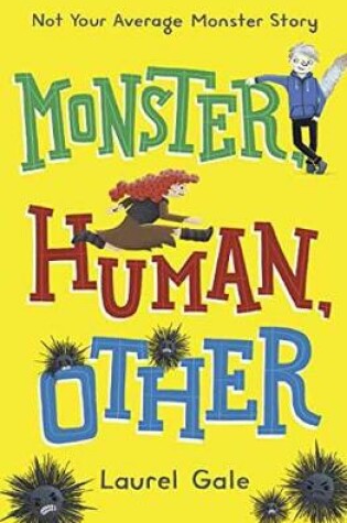 Cover of Monster, Human, Other