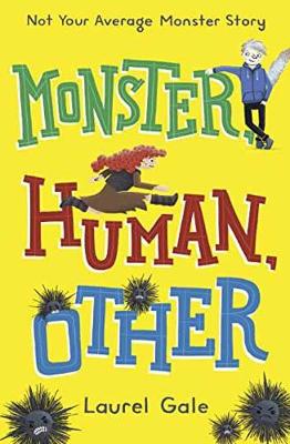 Book cover for Monster, Human, Other