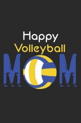 Cover of Happy Volleyball Mom