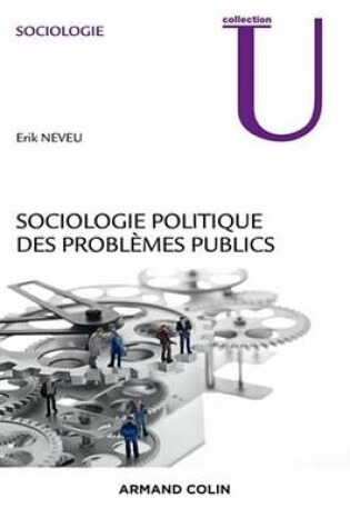 Cover of Sociologie Politique Des Problemes Publics