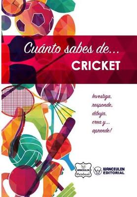 Book cover for Cuanto sabes de... Cricket