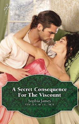 Book cover for A Secret Consequence For The Viscount