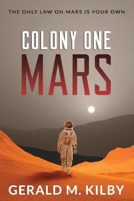 Cover of Colony One Mars