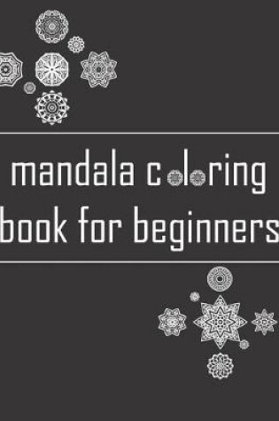 Cover of mandala coloring book for beginners