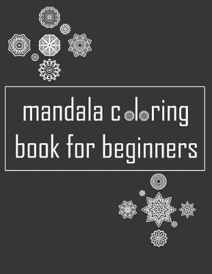 Book cover for mandala coloring book for beginners