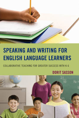 Book cover for Speaking and Writing for English Language Learners