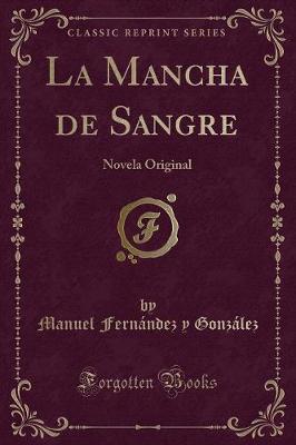 Book cover for La Mancha de Sangre