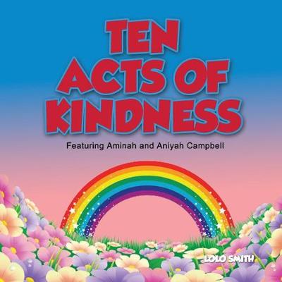 Book cover for Ten Acts of Kindness Featuring Aminah and Aniyah Campbell