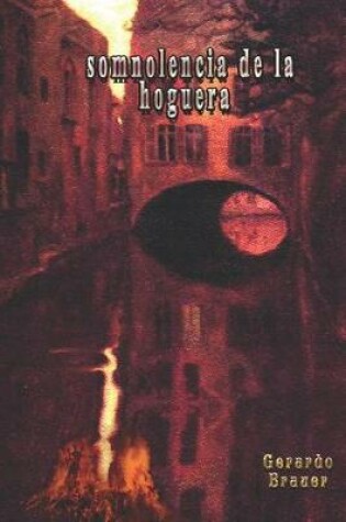Cover of Somnolencia de la Hoguera