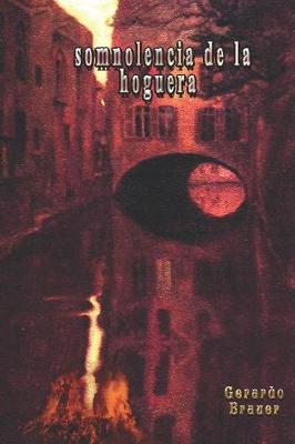Book cover for Somnolencia de la Hoguera