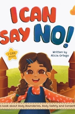 Cover of I Can Say No!