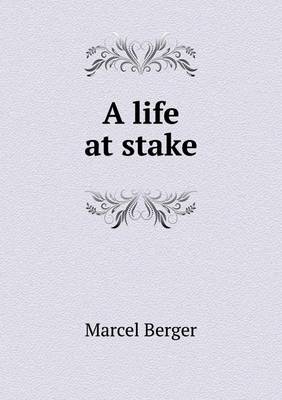 Book cover for A life at stake