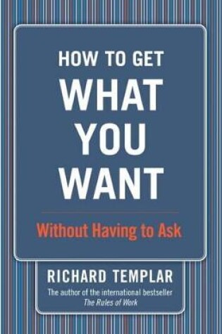 Cover of How to Get What You Want...