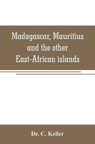 Cover of Madagascar, Mauritius and the other East-African islands