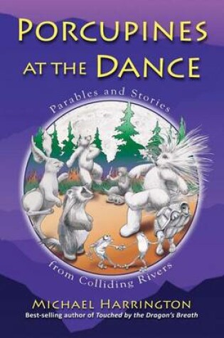 Cover of Porcupines at the Dance