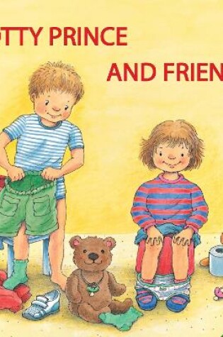 Cover of Potty Prince and Friends