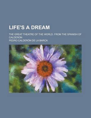 Book cover for Life's A Dream