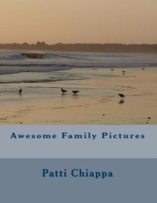 Book cover for Awesome Family Pictures