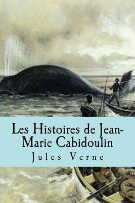 Book cover for Les Histoires de Jean-Marie Cabidoulin