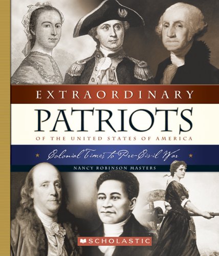 Cover of Extraordinary Patriots of the United States of America