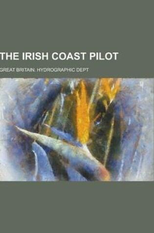 Cover of The Irish Coast Pilot