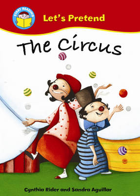 Book cover for Start Reading: Let's Pretend: The Circus