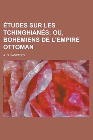 Cover of Etudes Sur Les Tchinghianes