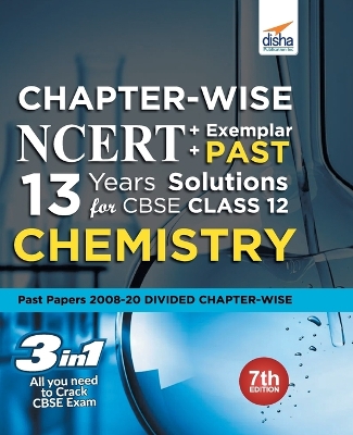 Cover of Chapter-wise NCERT + Exemplar + PAST 13 Years Solutions for CBSE Class 12 Chemistry 7th Edition