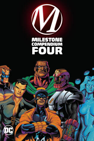 Cover of Milestone Compendium Four