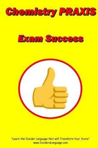 Cover of Chemistry Praxis Exam Success