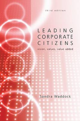 Book cover for Leading Corporate Citizens: Vision, Values, Value Added