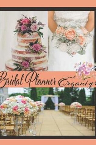 Cover of Bridal Planner and Organizer