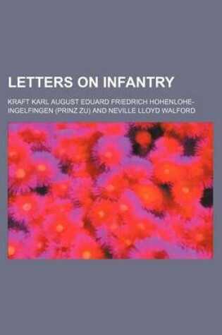 Cover of Letters on Infantry