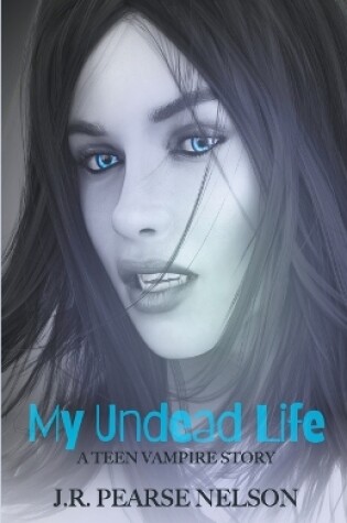 Cover of My Undead Life