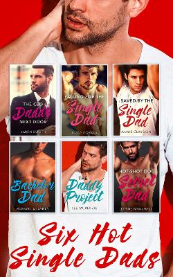 Book cover for Six Hot Single Dads - 6 Book Box Set