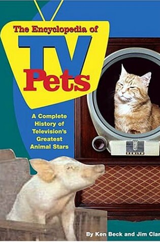 Cover of The Encyclopedia of TV Pets