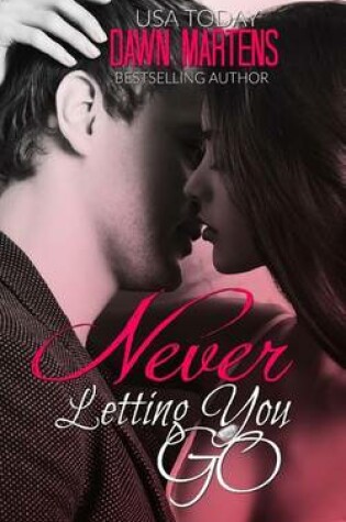 Cover of Never Letting You Go