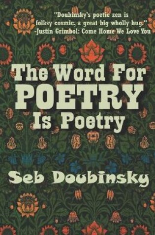 Cover of The Word For Poetry Is Poetry