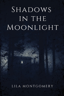 Cover of Shadows in the Moonlight