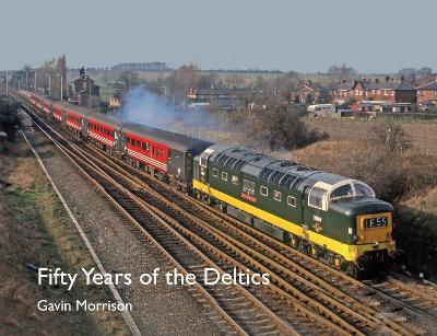 Book cover for Fifty Years of the Deltics