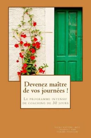 Cover of Devenez maitre de vos journees !