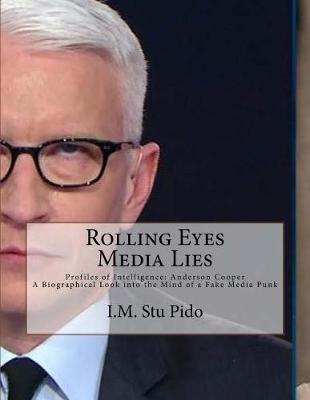 Book cover for Rolling Eyes & Media Lies