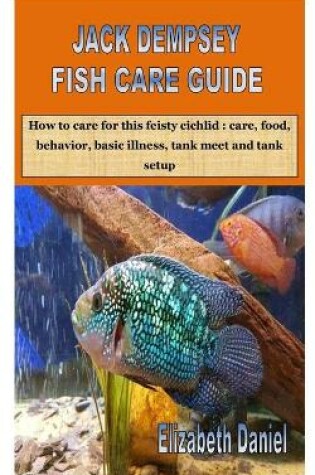 Cover of Jack Dempsey Fish Care Guide