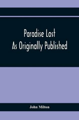 Cover of Paradise Lost As Originally Published