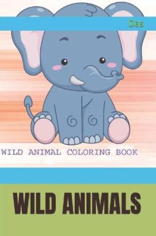 Cover of Wild Animals