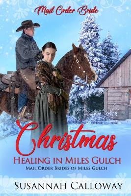 Book cover for Christmas Healing in Miles Gulch