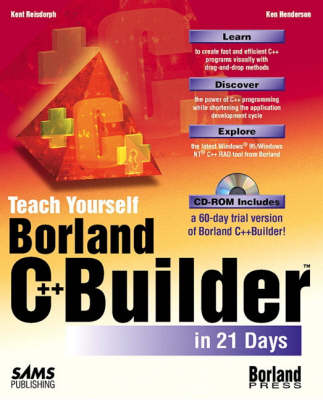 Book cover for Sams Teach Yourself Borland C++ Builder in 21 Days